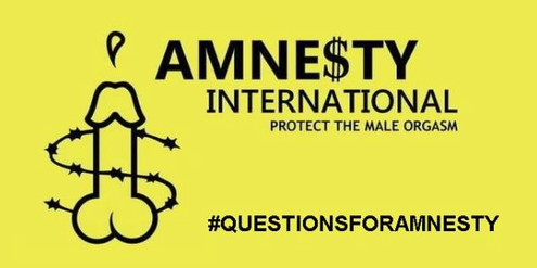 Amnesty schütze den männlichen Orgasmus, lautet ein Vorwurf auf Twitter. Amnesty schütze den männlichen Orgasmus, lautet ein Vorwurf auf Twitter.